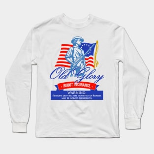 Old Glory Robot Insurance Long Sleeve T-Shirt